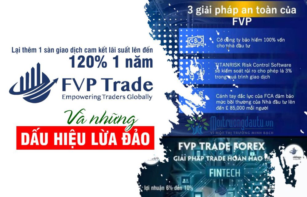 CẢNH BÁO: FVP Trade lừa đảo - huy động tài chính theo phương thức đa cấp trái phép!