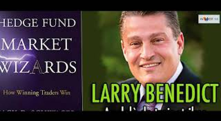 Larry Benedict – Một Huyền Thoại Của Quản Lý Rủi Ro | INVEST318